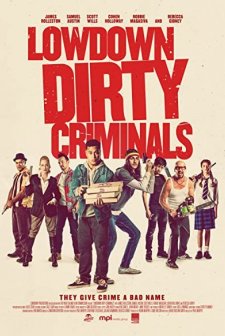 Lowdown Dirty Criminals (2020) afişi