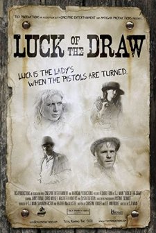 Luck of the Draw (2007) afişi