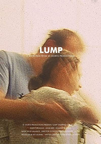 Lump (2006) afişi Lump (2006) afişi