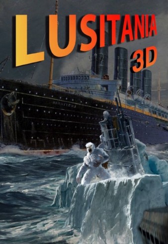 Lusitania 3D (2016) afişi Lusitania 3D (2016) afişi