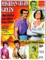 Mısır'dan Gelen Gelin (1969) afişi Mısır'dan Gelen Gelin (1969) afişi