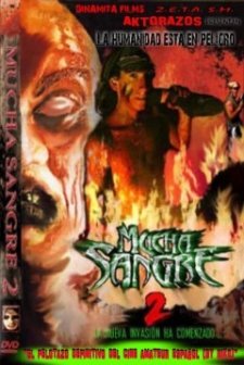 Mucha Sangre 2
