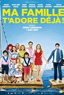 Ma Famille T'adore Déjà (2016) afişi