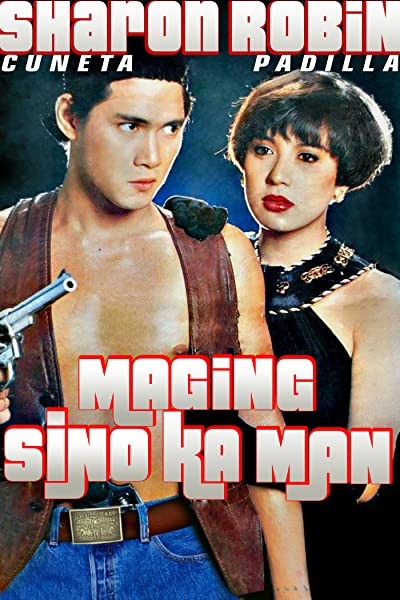 Maging Sino Ka Man (1991) afişi Maging Sino Ka Man (1991) afişi