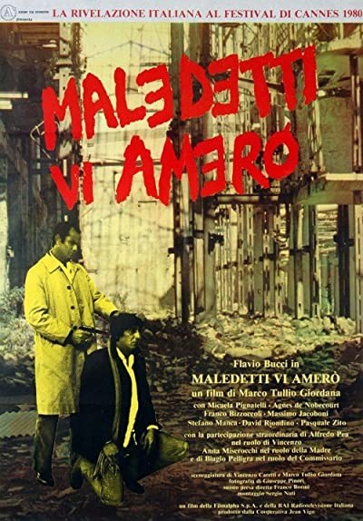Maledetti Vi Amerò (1980) afişi Maledetti Vi Amerò (1980) afişi