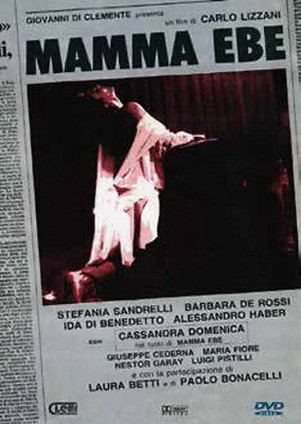 Mamma Ebe (1985) afişi Mamma Ebe (1985) afişi
