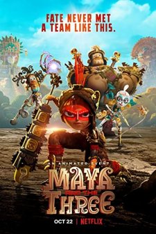 Maya and the Three (2021) afişi