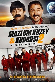Mazlum Kuzey & Kuddusi 2: La! Kasada Para Var! (2019) afişi