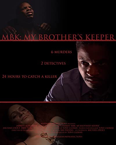 Mbk: My Brother's Keeper (2007) afişi Mbk: My Brother's Keeper (2007) afişi