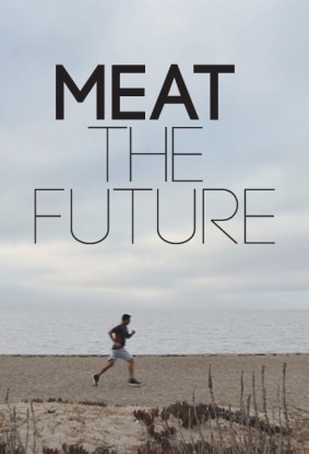 Meat the Future (2019) afişi Meat the Future (2019) afişi