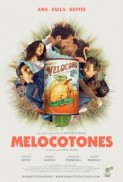 Melocotones (2017) afişi Melocotones (2017) afişi