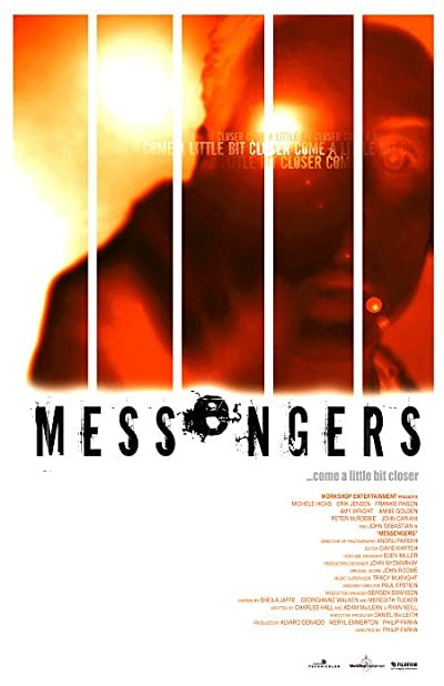 Messengers (2004) afişi Messengers (2004) afişi