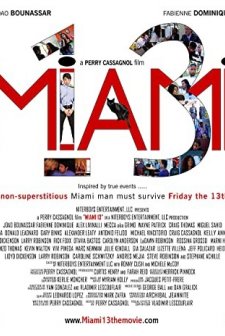 Miami 13 (2013) afişi