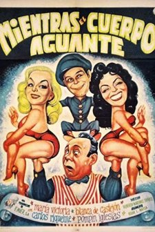 Mientras El Cuerpo Aguante (1958) afişi