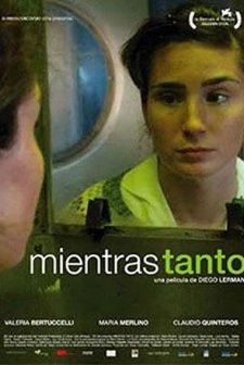 Mientras Tanto (2006) afişi