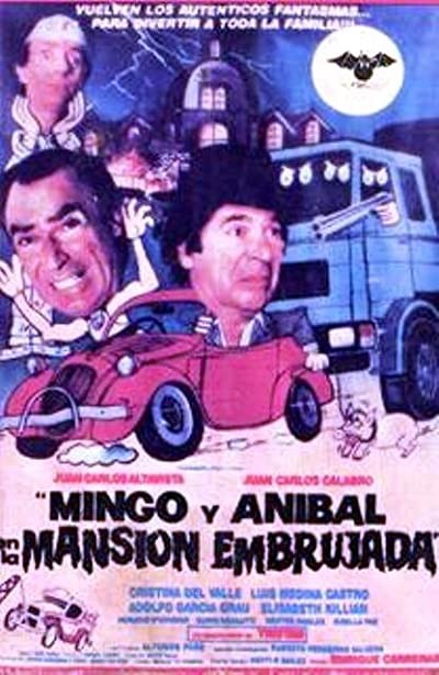 Mingo Y Aníbal En La Mansión Embrujada (1986) afişi Mingo Y Aníbal En La Mansión Embrujada (1986) afişi