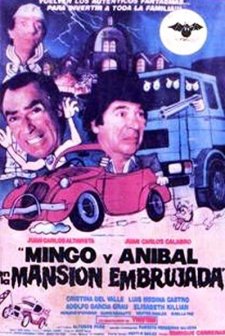 Mingo Y Aníbal En La Mansión Embrujada (1986) afişi
