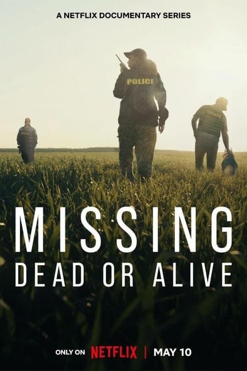 Missing: Dead or Alive? (2023) afişi Missing: Dead or Alive? (2023) afişi