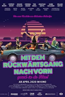 Mit dem Rückwärtsgang nach vorn (2020) afişi