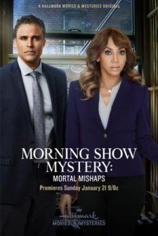 Morning Show Mystery: Mortal Mishaps (2018) afişi