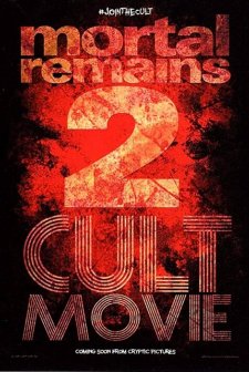 Mortal Remains 2: Cult Movie (2020) afişi