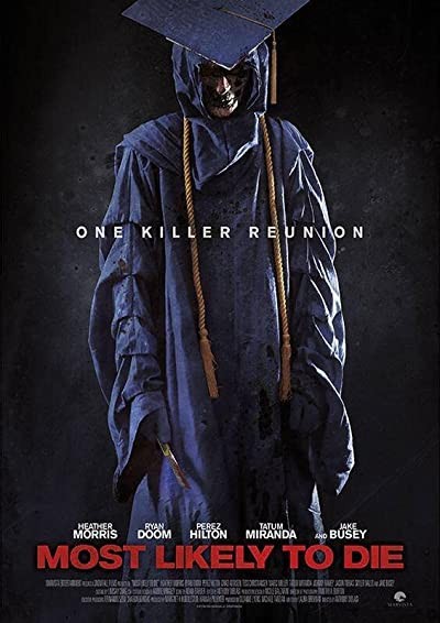 Most Likely to Die (2015) afişi Most Likely to Die (2015) afişi