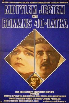 Motylem Jestem, Czyli Romans Czterdziestolatka (1976) afişi
