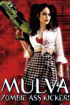 Mulva: Zombie Ass Kicker!