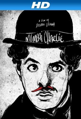 Mumbai Charlie (2011) afişi Mumbai Charlie (2011) afişi