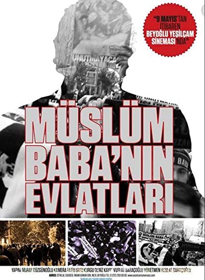 Müslüm Baba'nın Evlatları (2014) afişi Müslüm Baba'nın Evlatları (2014) afişi