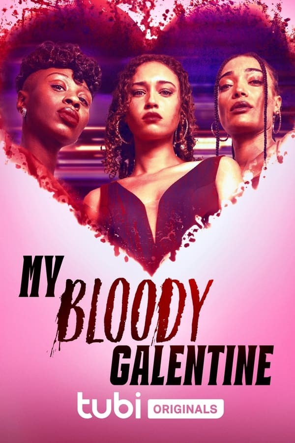 My Bloody Galentine (2024) afişi My Bloody Galentine (2024) afişi
