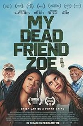 My Dead Friend Zoe (2024) afişi My Dead Friend Zoe (2024) afişi