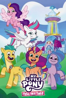 My Little Pony: Masalını Anlat