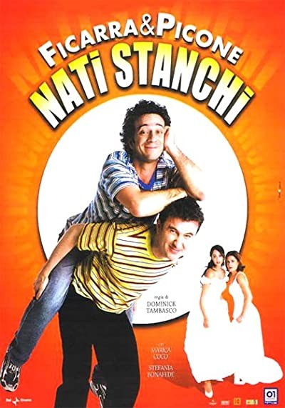 Nati Stanchi (2002) afişi Nati Stanchi (2002) afişi