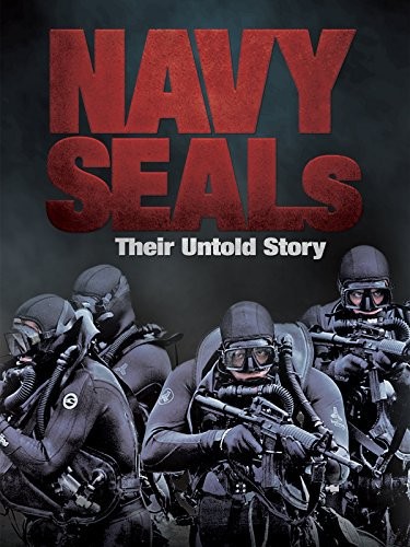 Navy SEALs: Their Untold Story (2014) afişi Navy SEALs: Their Untold Story (2014) afişi