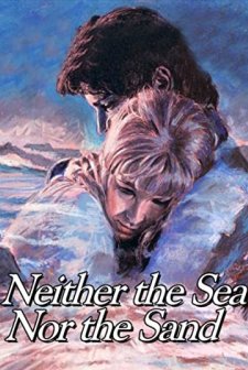 Neither The Sea Nor The Sand (1972) afişi