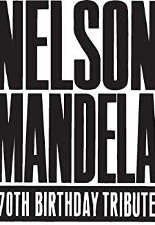 Nelson Mandela 70th Birthday Tribute (1988) afişi
