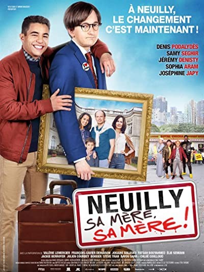 Neuilly sa mère, sa mère! (2018) afişi Neuilly sa mère, sa mère! (2018) afişi