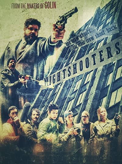 Nightshooters (2018) afişi Nightshooters (2018) afişi