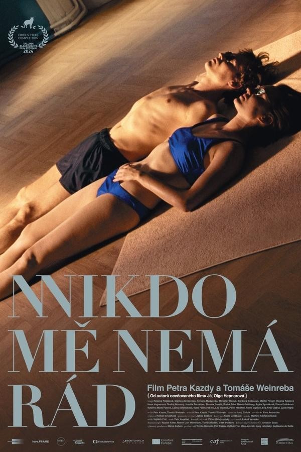 Nikdo me nemá rád (2024) afişi Nikdo me nemá rád (2024) afişi