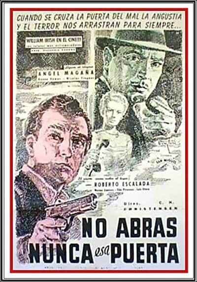 No Abras Nunca Esa Puerta (1952) afişi No Abras Nunca Esa Puerta (1952) afişi