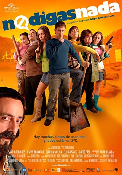 No Digas Nada (2007) afişi No Digas Nada (2007) afişi