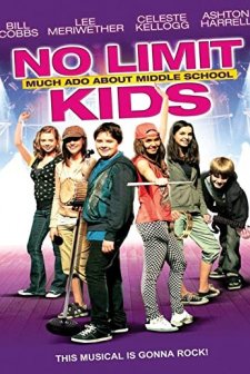 No Limit Kids: Much Ado About Middle School (2010) afişi