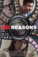 No Reasons (2016) afişi No Reasons (2016) afişi