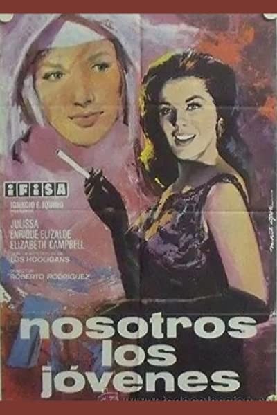 Nosotros Los Jóvenes (1966) afişi Nosotros Los Jóvenes (1966) afişi