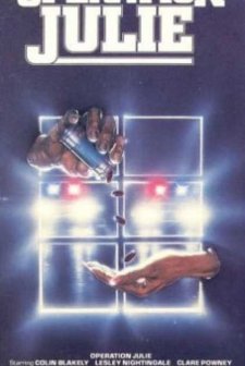 Operation Julie (1985) afişi