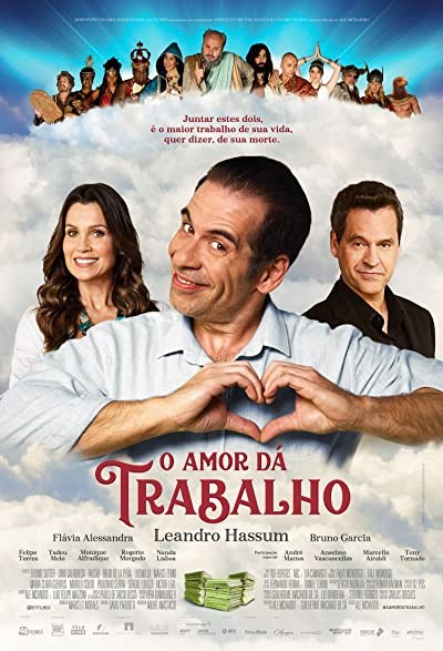 O Amor Dá Trabalho (2019) afişi O Amor Dá Trabalho (2019) afişi