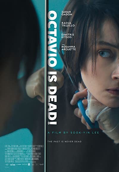 Octavio Is Dead (2018) afişi Octavio Is Dead (2018) afişi
