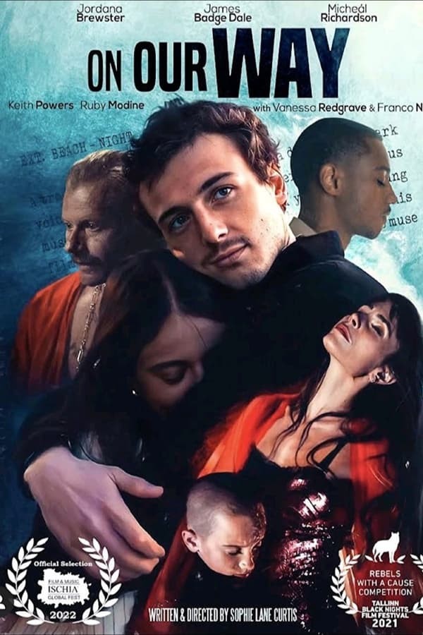 On Our Way (2021) afişi On Our Way (2021) afişi