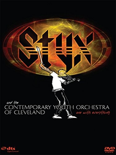 One With Everything: Styx & The Contemporary Youth Orchestra (2006) afişi One With Everything: Styx & The Contemporary Youth Orchestra (2006) afişi